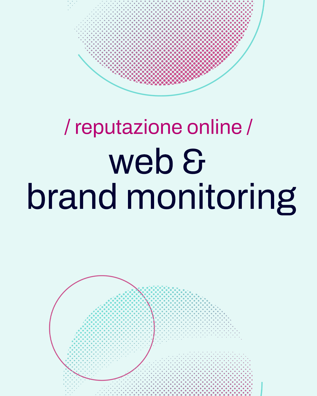 Richiesta di brand & web monitoring mensile